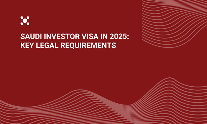 Investor visa policy in Saudi Arabia allows foreign nationals to invest and establish businesses under Vision 2030 reforms - Business immigration to Saudi Arabia