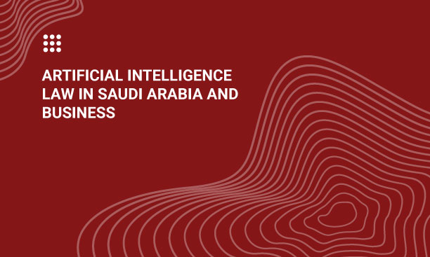 Explore the essentials of Artificial Intelligence Law in Saudi Arabia and its impact on business operations and compliance.