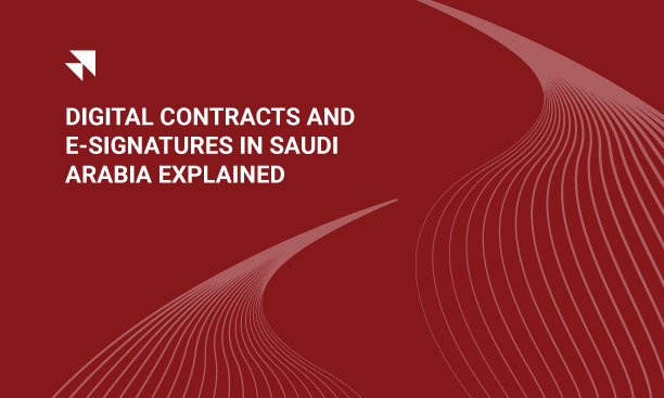 Explore the significance of digital contracts and e-signatures in Saudi Arabia under the Electronic Transactions Law.