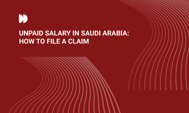 salary not paid Saudi Arabia, employer not paying salary, unpaid wages Saudi Arabia, wage delay Saudi Arabia